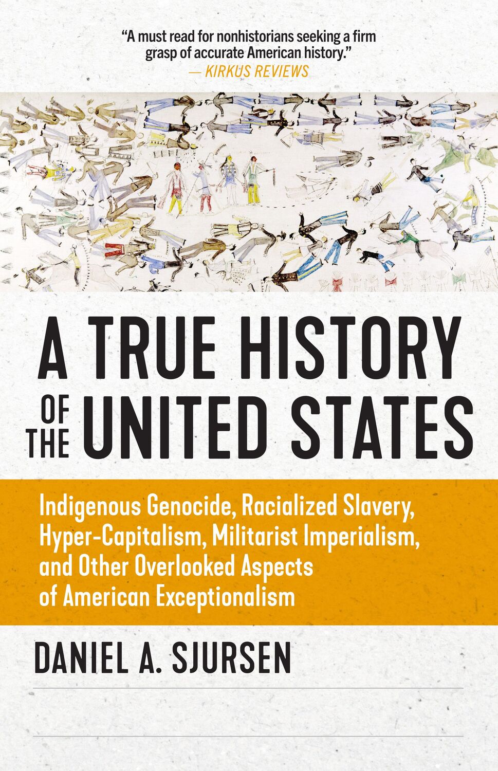 Cover: 9781586422530 | A True History of the United States: Indigenous Genocide,...