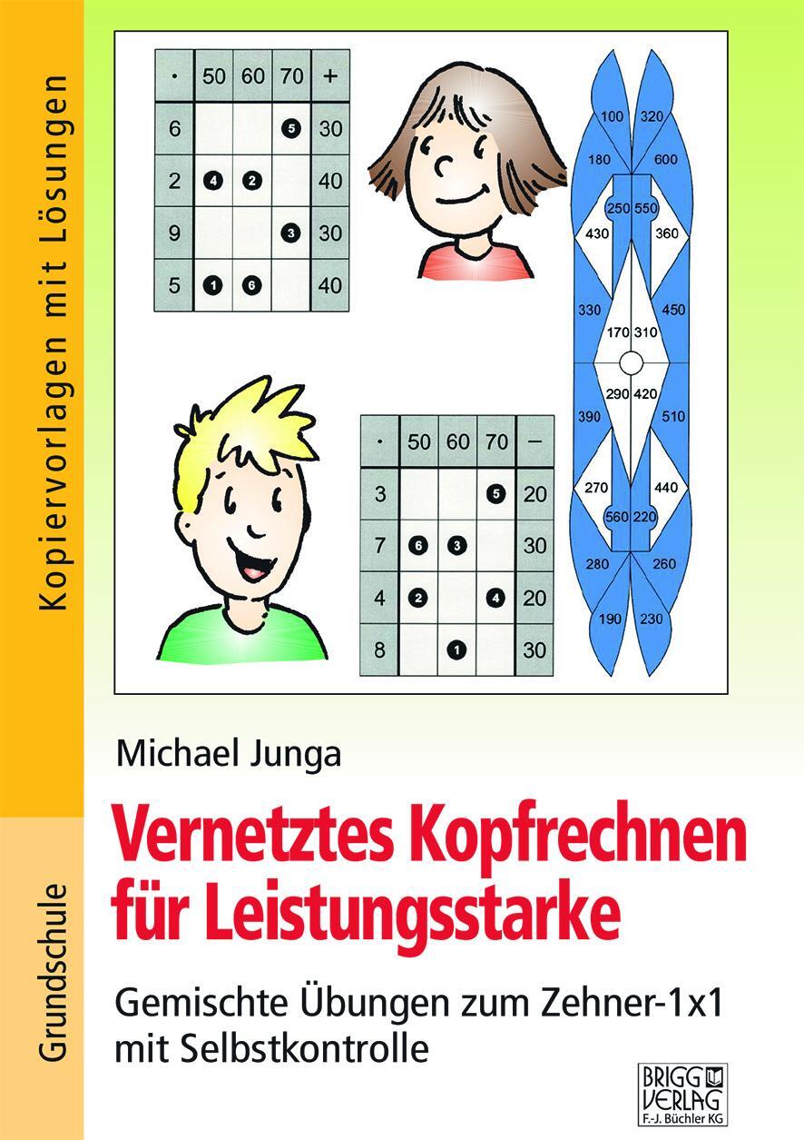 Cover: 9783956604430 | Vernetztes Kopfrechnen für Leistungsstarke (Zehner-1x1) | Junga | Buch
