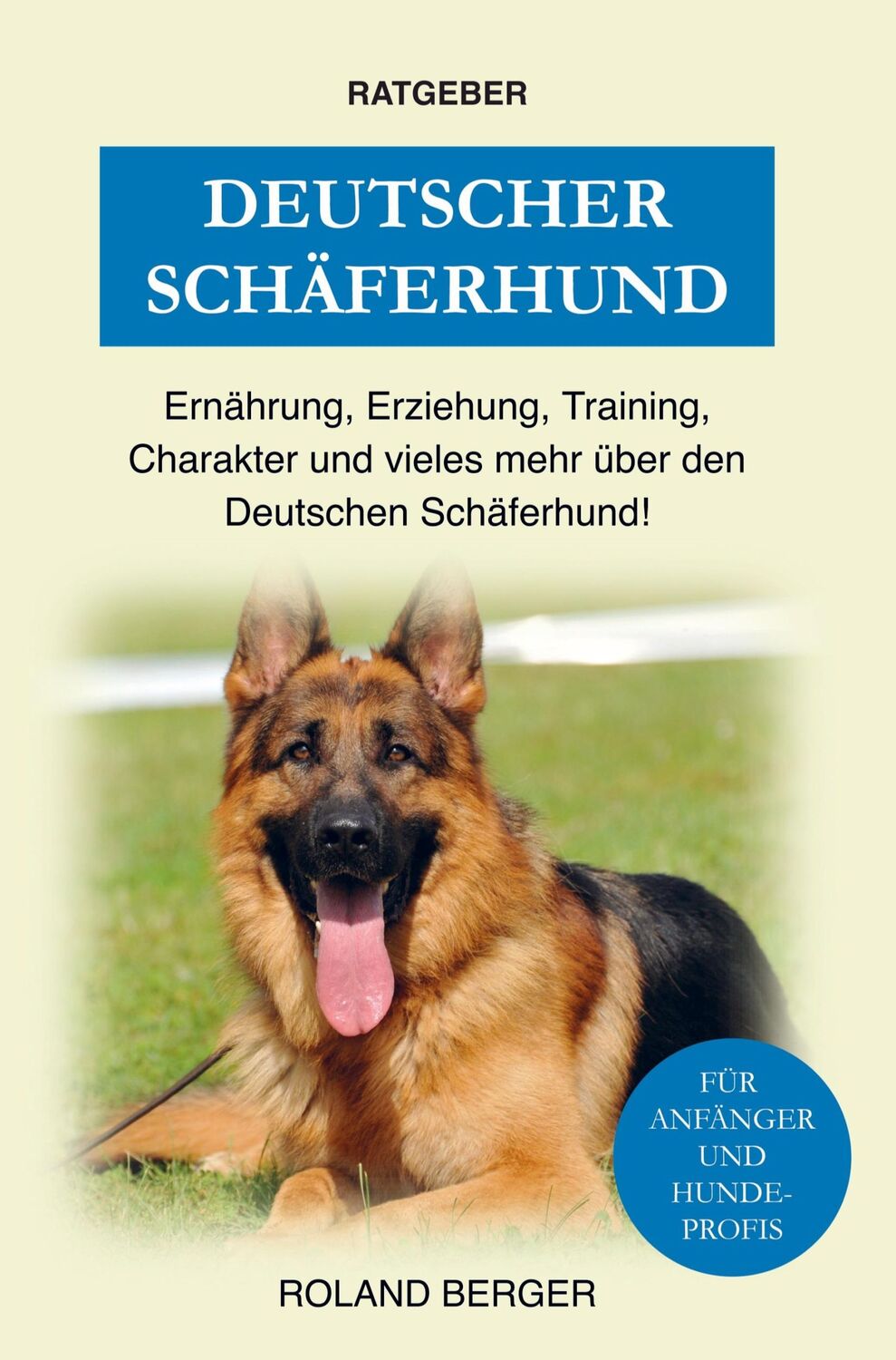 Cover: 9789403643922 | Deutscher Schäferhund | Roland Berger | Taschenbuch | Paperback | 2021