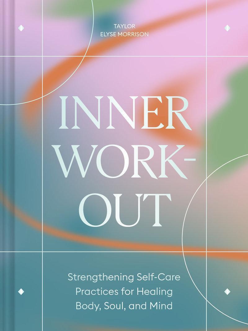 Cover: 9781797217734 | Inner Workout | Taylor Elyse Morrison | Taschenbuch | Englisch | 2023
