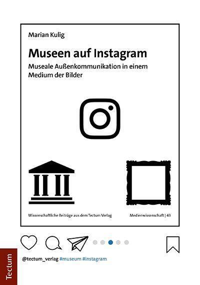 Cover: 9783828847330 | Museen auf Instagram | Marian Kulig | Taschenbuch | broschiert | 2022