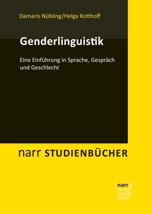 Cover: 9783823369134 | Genderlinguistik | Eine Einführung in Sprache, Gespräch und Geschlecht