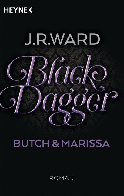Cover: 9783453317710 | Black Dagger - Butch & Marissa | Menschenkind / Vampirherz. Roman