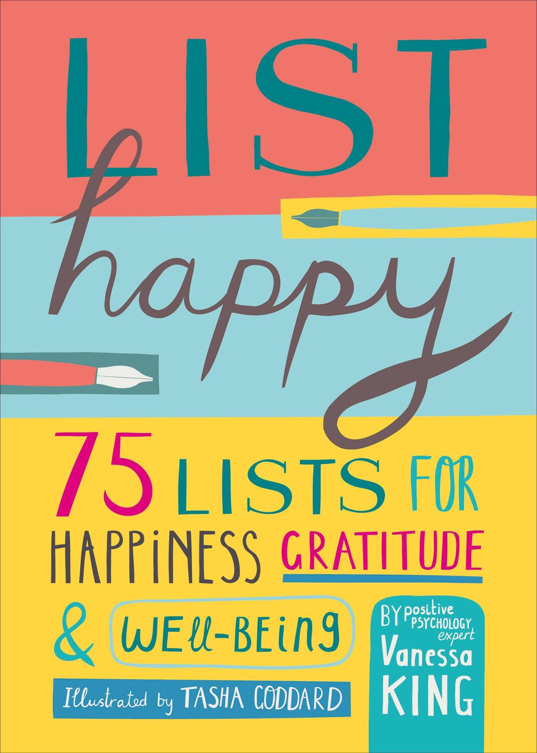 Cover: 9780744057898 | List Happy | 75 Lists for Happiness, Gratitude, and Well-Being | King