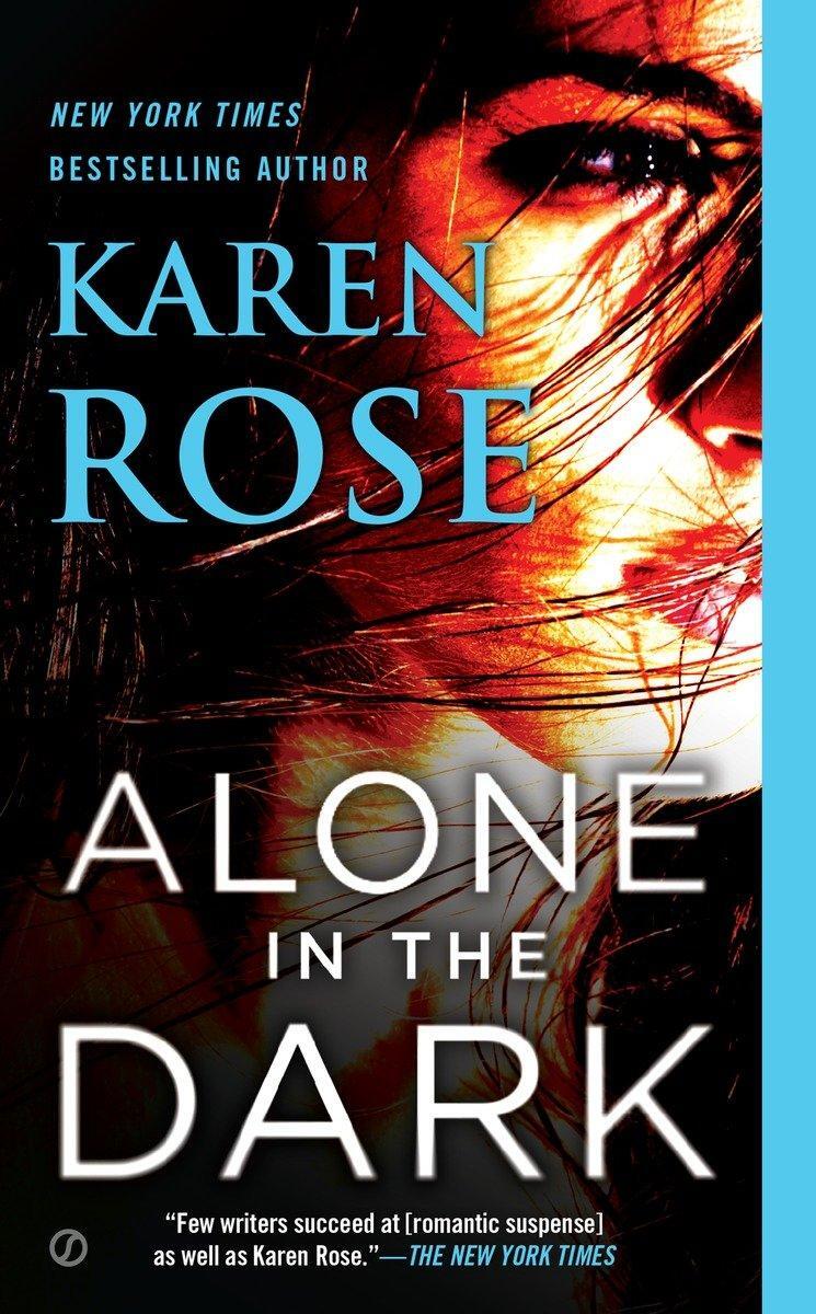 Cover: 9780451466747 | Alone in the Dark | Karen Rose | Taschenbuch | 721 S. | Englisch