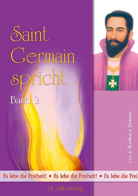 Cover: 9783895682193 | Saint Germain spricht 2 | Es lebe die Freiheit! | Barbara Bessen