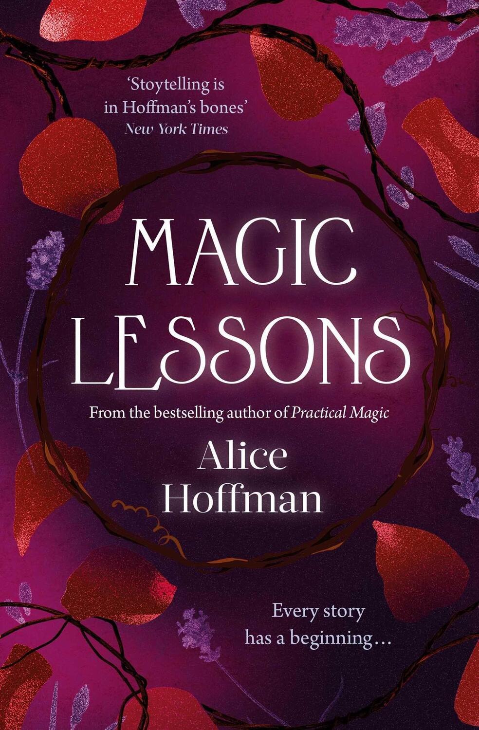 Cover: 9781471197192 | Magic Lessons | A Prequel to Practical Magic | Alice Hoffman | Buch