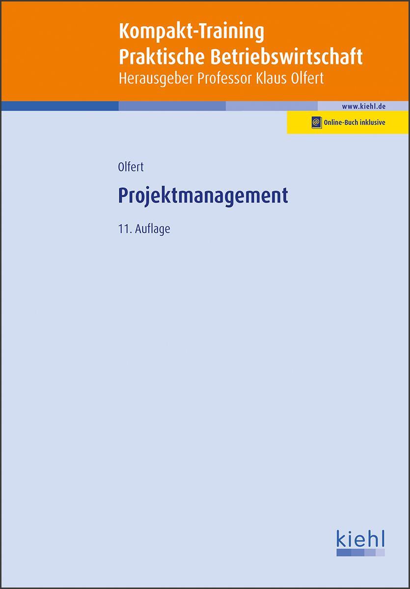 Cover: 9783470104218 | Kompakt-Training Projektmanagement | Klaus Olfert | Bundle | Deutsch