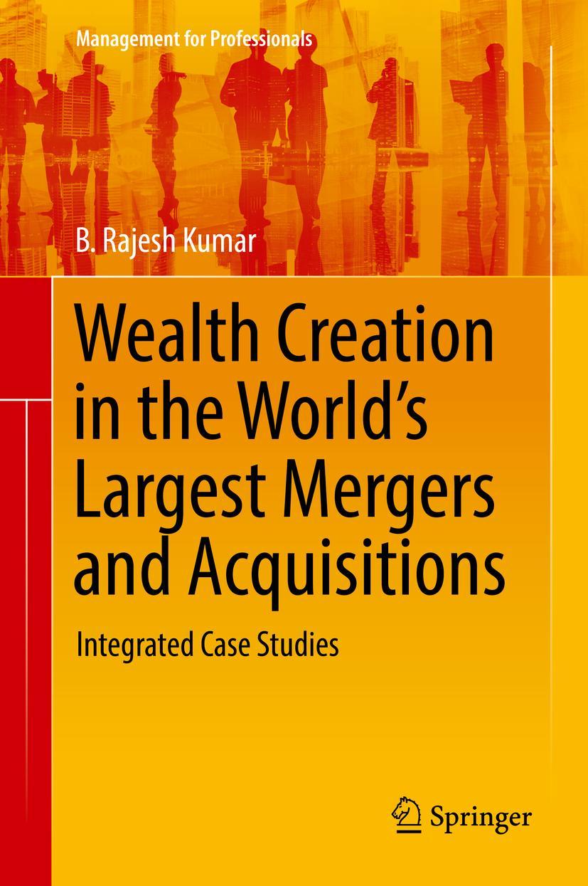 Cover: 9783030023621 | Wealth Creation in the World's Largest Mergers and Acquisitions | Buch