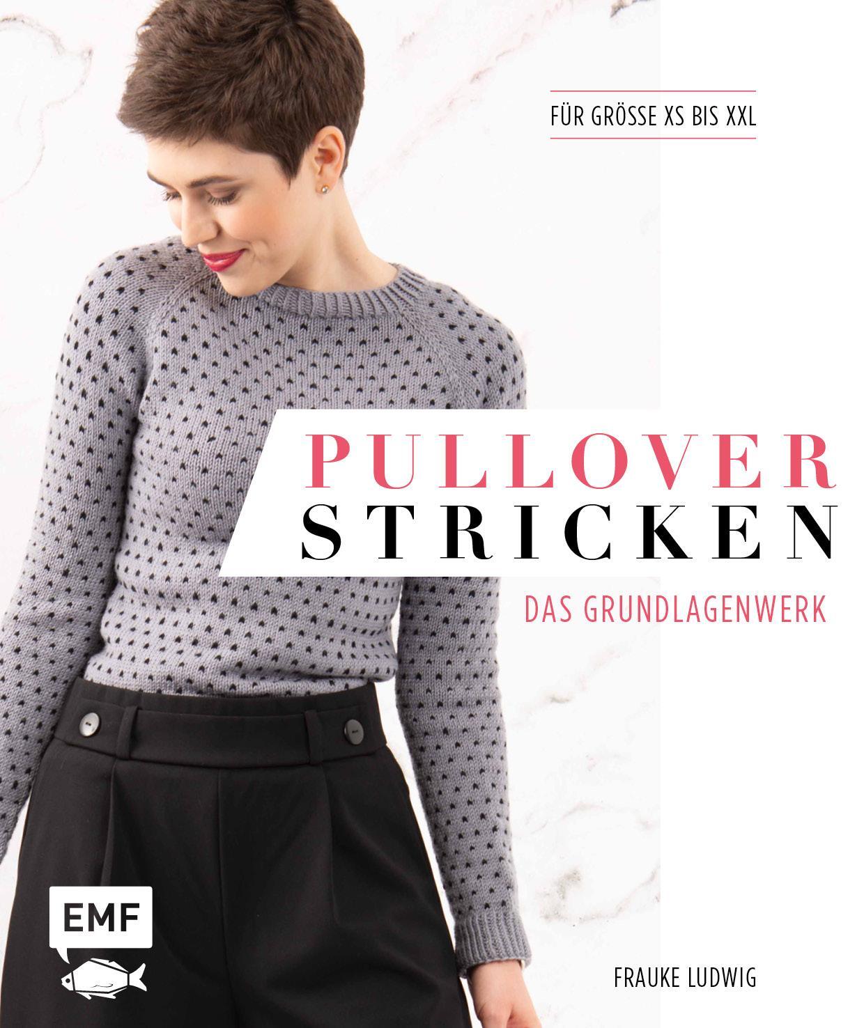 Cover: 9783745900446 | Pullover stricken - Das Grundlagenwerk | Für Größe XS bis XXL | Ludwig