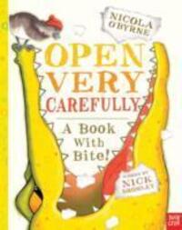 Cover: 9780857630841 | Open Very Carefully | Nosy Crow Ltd | Taschenbuch | Englisch | 2014