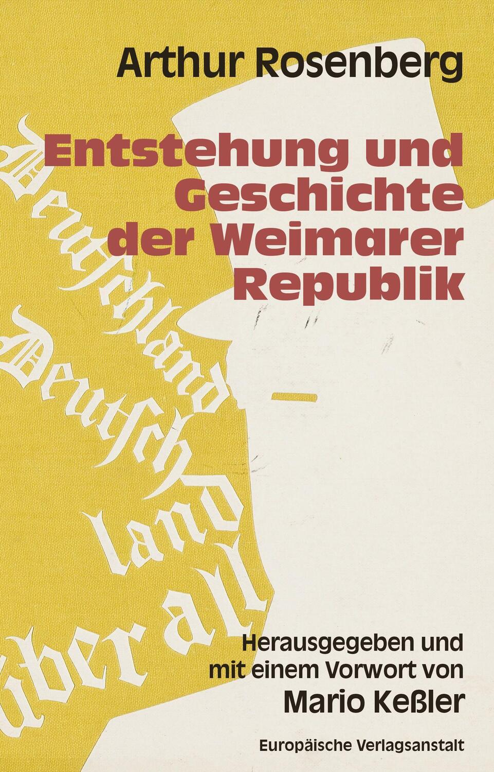 Cover: 9783863931018 | Entstehung und Geschichte der Weimarer Republik | Arthur Rosenberg