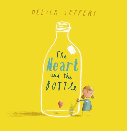 Cover: 9780007182305 | The Heart and the Bottle | Oliver Jeffers | Buch | Englisch | 2010