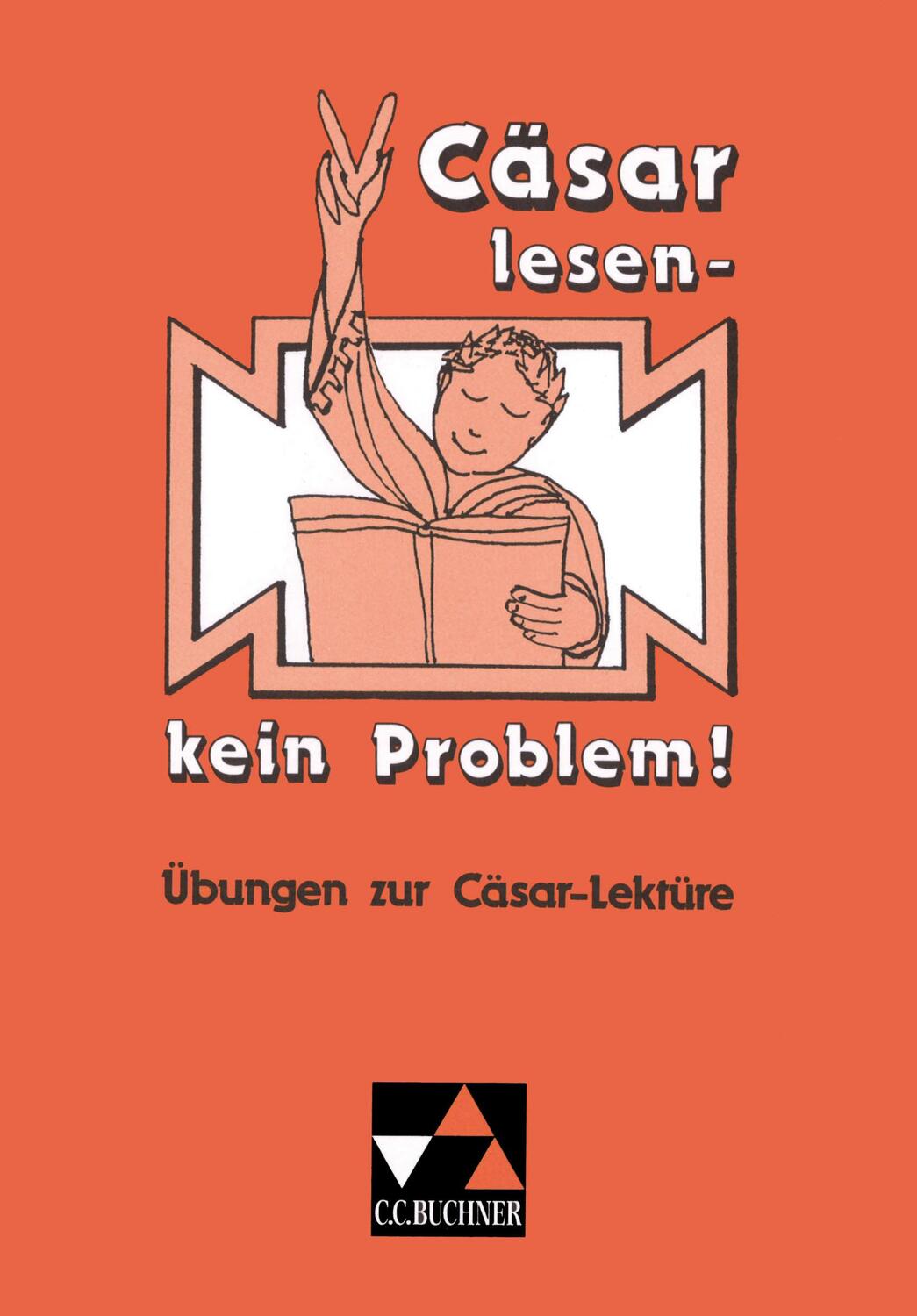 Cover: 9783766156013 | Cäsar lesen, kein Problem! | Rainer Nickel | Broschüre | 48 S. | 2002