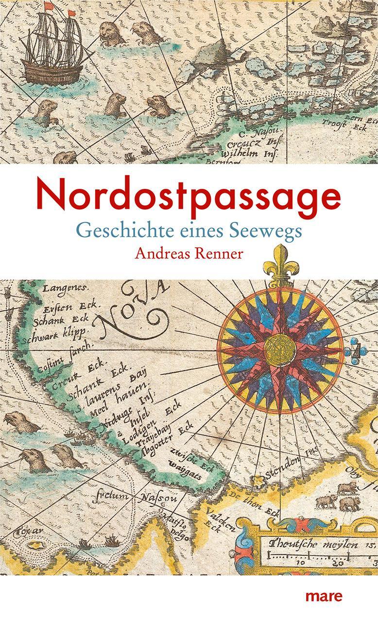 Cover: 9783866486843 | Nordostpassage | Geschichte eines Seewegs | Andreas Renner | Buch