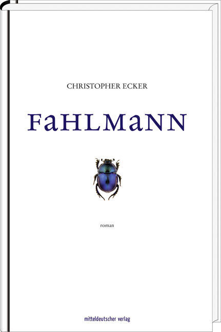 Cover: 9783898128773 | Fahlmann | Roman | Christopher Ecker | Buch | 2 Lesebändchen | 2012