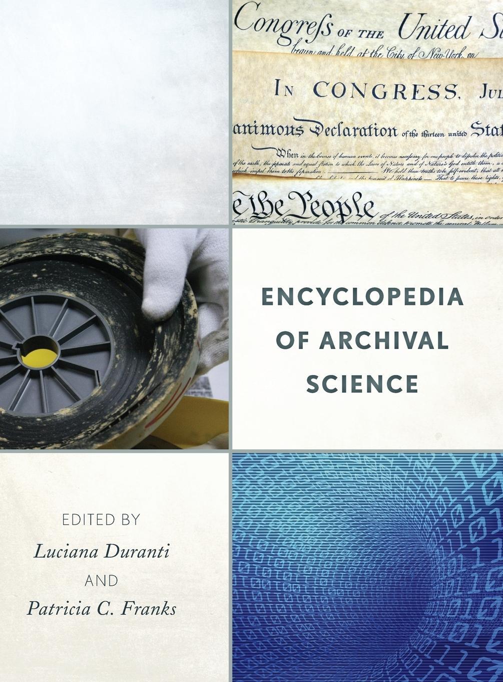 Cover: 9780810888104 | Encyclopedia of Archival Science | Patricia C. Franks | Buch | 2015