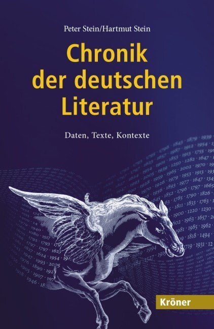 Cover: 9783520842015 | Chronik der deutschen Literatur | Daten, Texte, Kontexte | Buch | XI