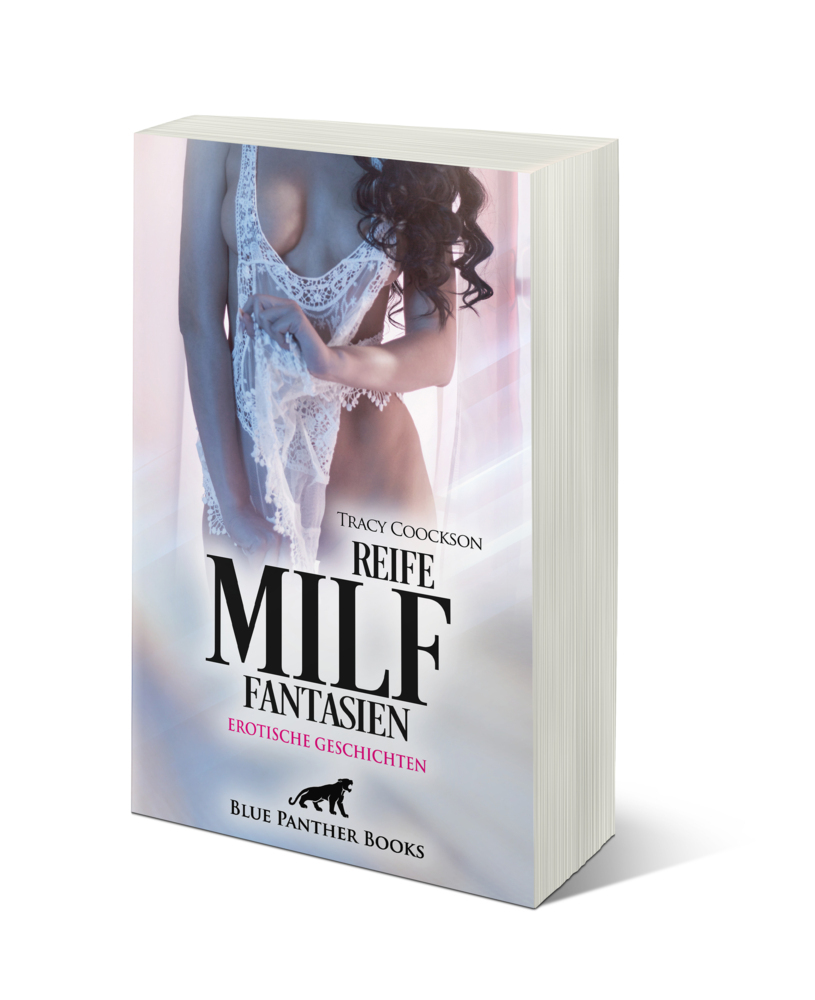 Bild: 9783750750982 | Reife MILF Fantasien Erotische Geschichten | Tracy Coockson | Buch