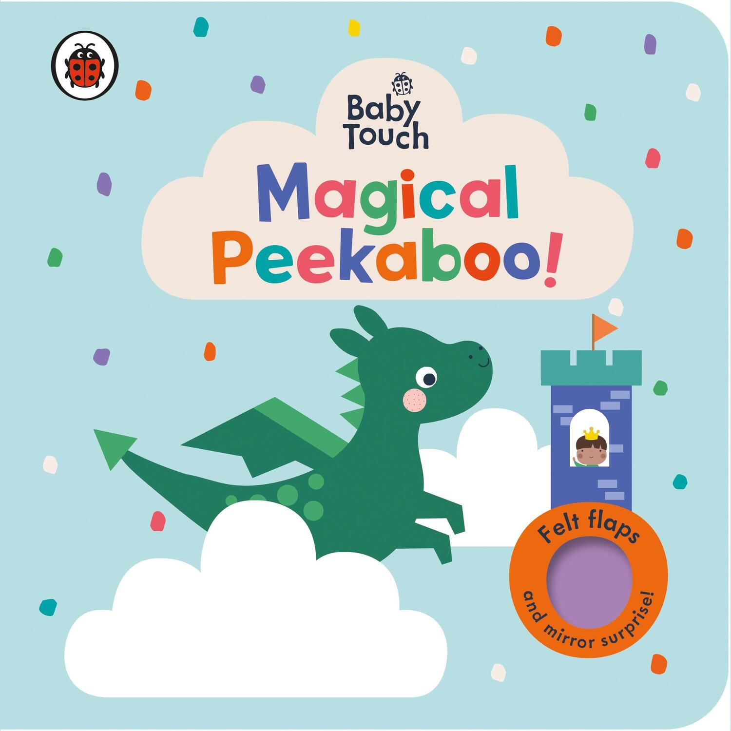 Cover: 9780241605561 | Baby Touch: Magical Peekaboo | A Felt Flap Playbook | Ladybird | Buch