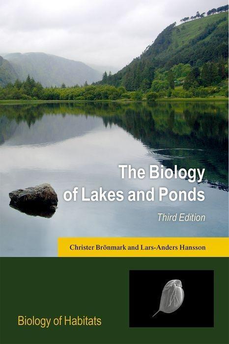 Cover: 9780198713609 | The Biology of Lakes and Ponds | Christer Bronmark (u. a.) | Buch