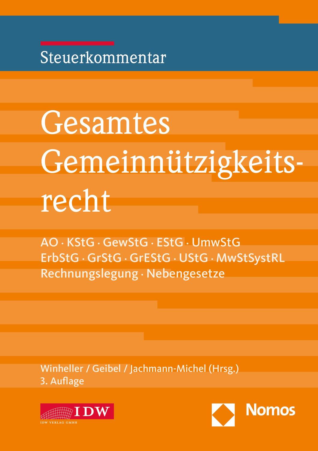 Cover: 9783802127755 | Gesamtes Gemeinnützigkeitsrecht, 3. Auflage | Winheller | Buch | 2023
