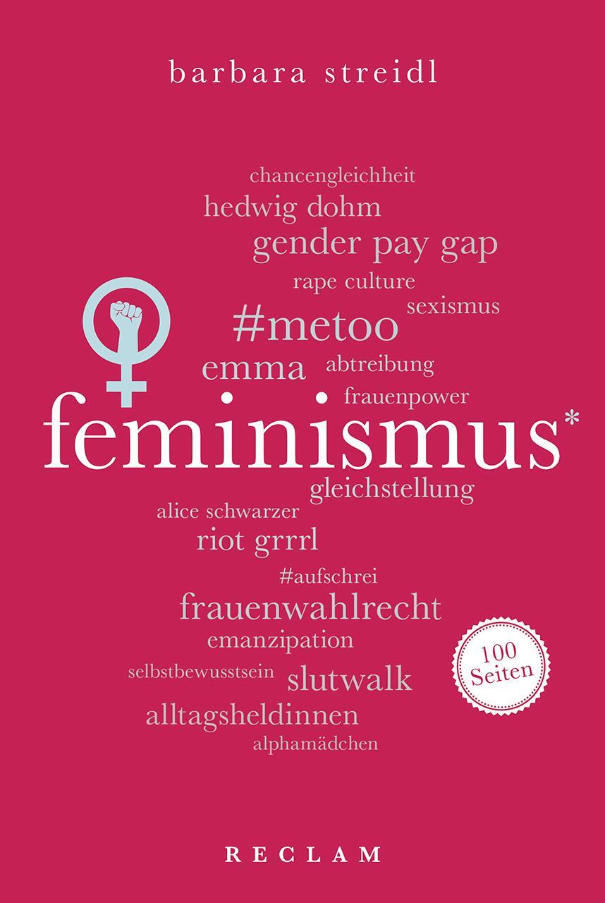 Cover: 9783150205419 | Feminismus. 100 Seiten | Barbara Streidl | Taschenbuch | Broschiert