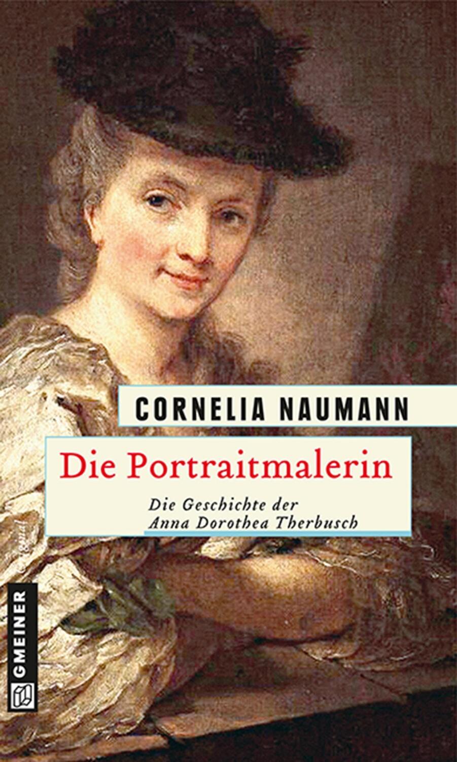 Cover: 9783839214985 | Die Portraitmalerin | Die Geschichte der Anna Dorothea Therbusch