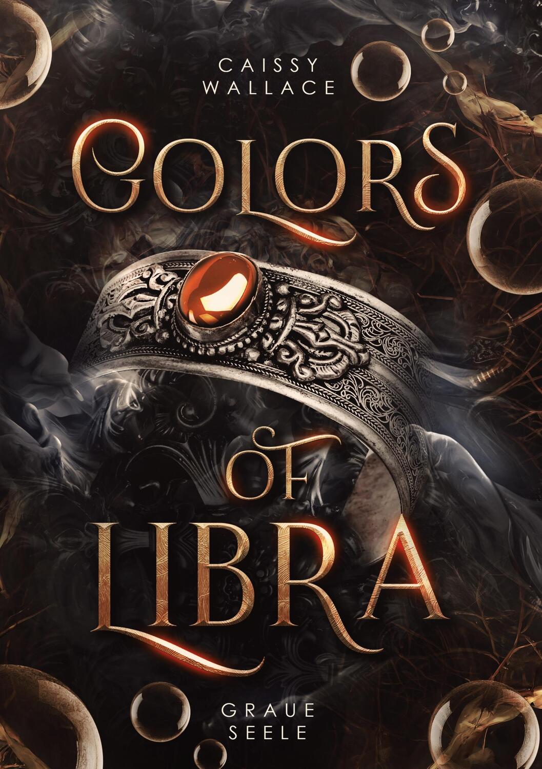 Cover: 9783734759543 | Colors of Libra | Graue Seele | Caissy Wallace | Taschenbuch | 498 S.