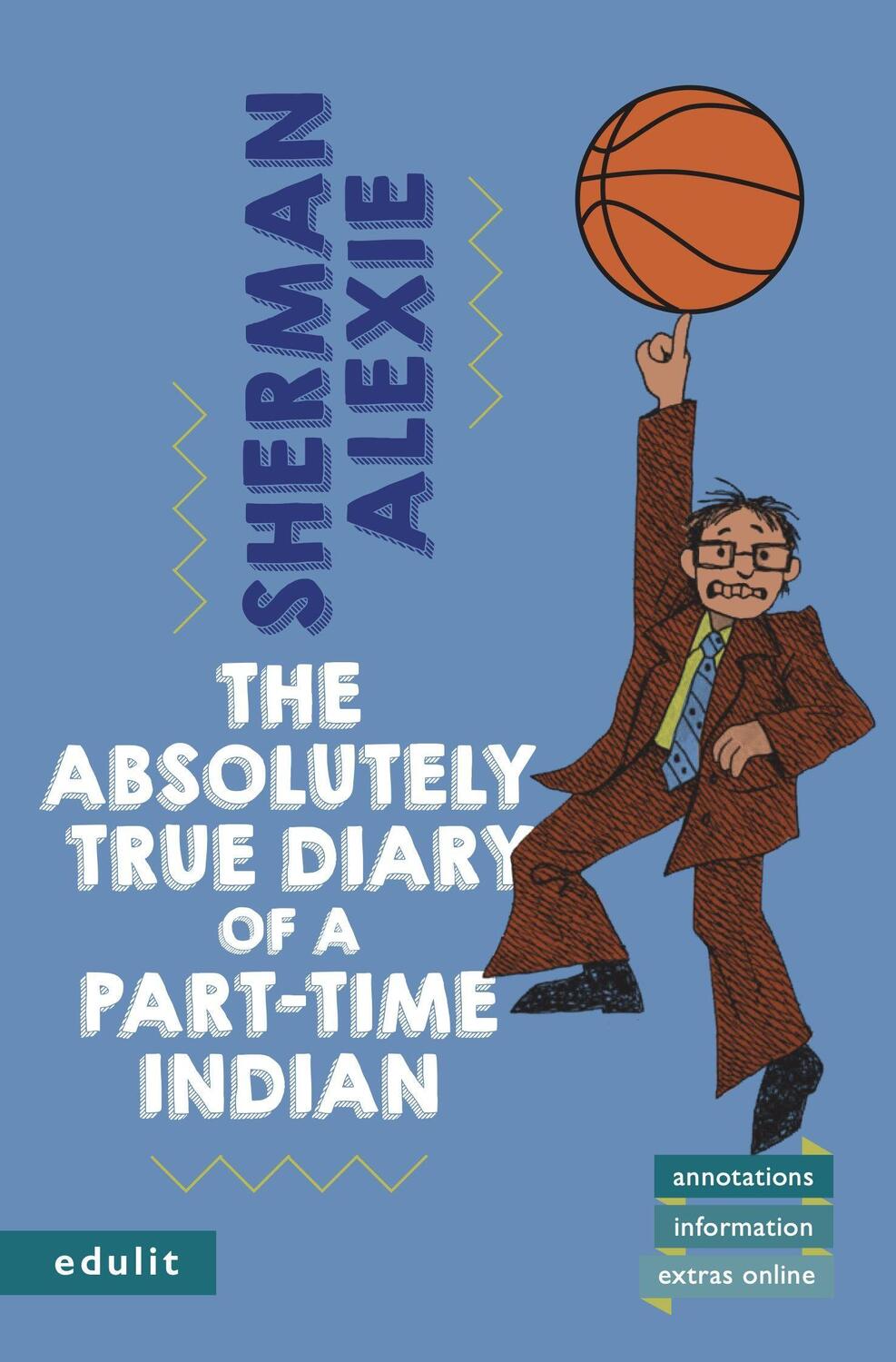 Cover: 9783949916021 | The Absolutely True Diary of a Part-Time Indian | Sherman Alexie