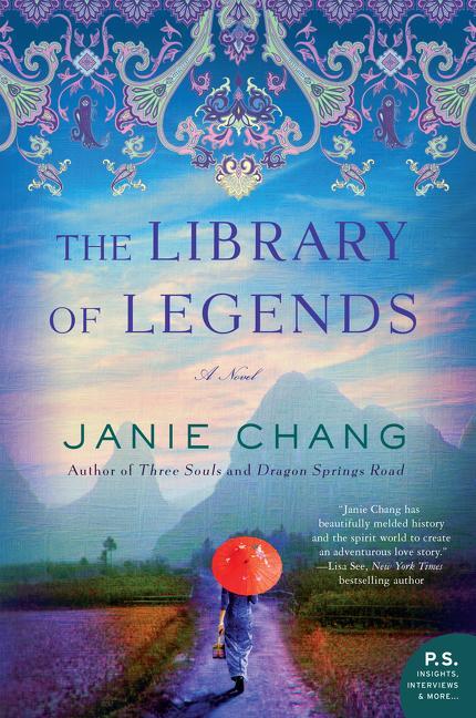 Cover: 9780062851505 | The Library of Legends | A Novel | Janie Chang | Taschenbuch | 2020