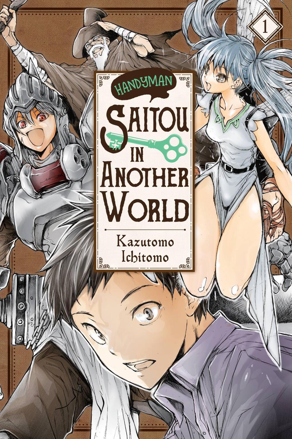 Cover: 9781975364670 | Handyman Saito in Another World, Vol. 1 | Ichitomo Kazutomo | Buch