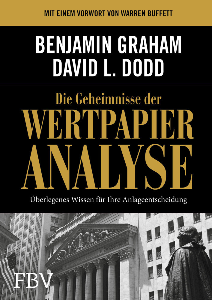 Cover: 9783898799539 | Die Geheimnisse der Wertpapieranalyse | Benjamin Graham (u. a.) | Buch