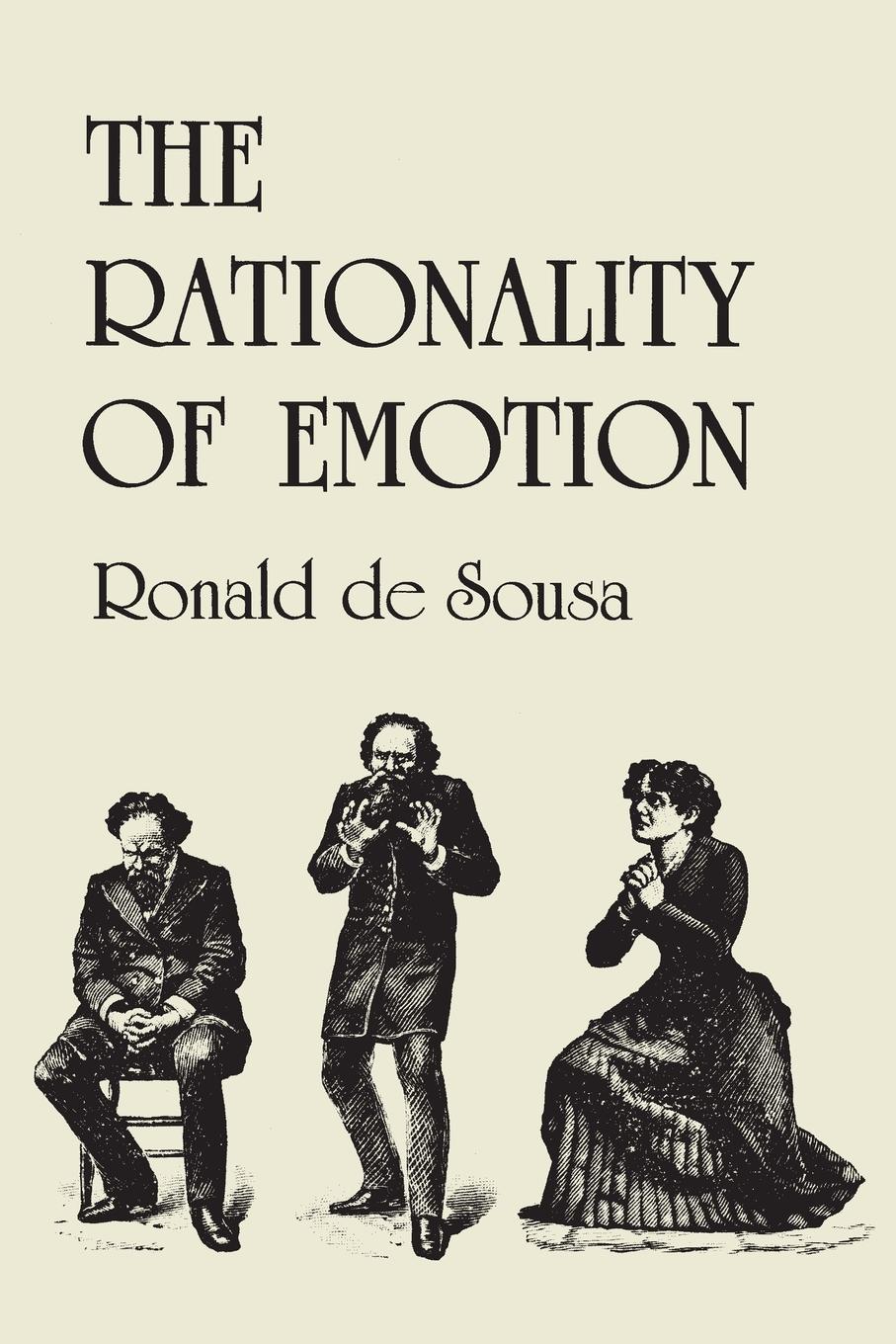 Cover: 9780262540575 | The Rationality of Emotion | Ronald De Sousa | Taschenbuch | Englisch