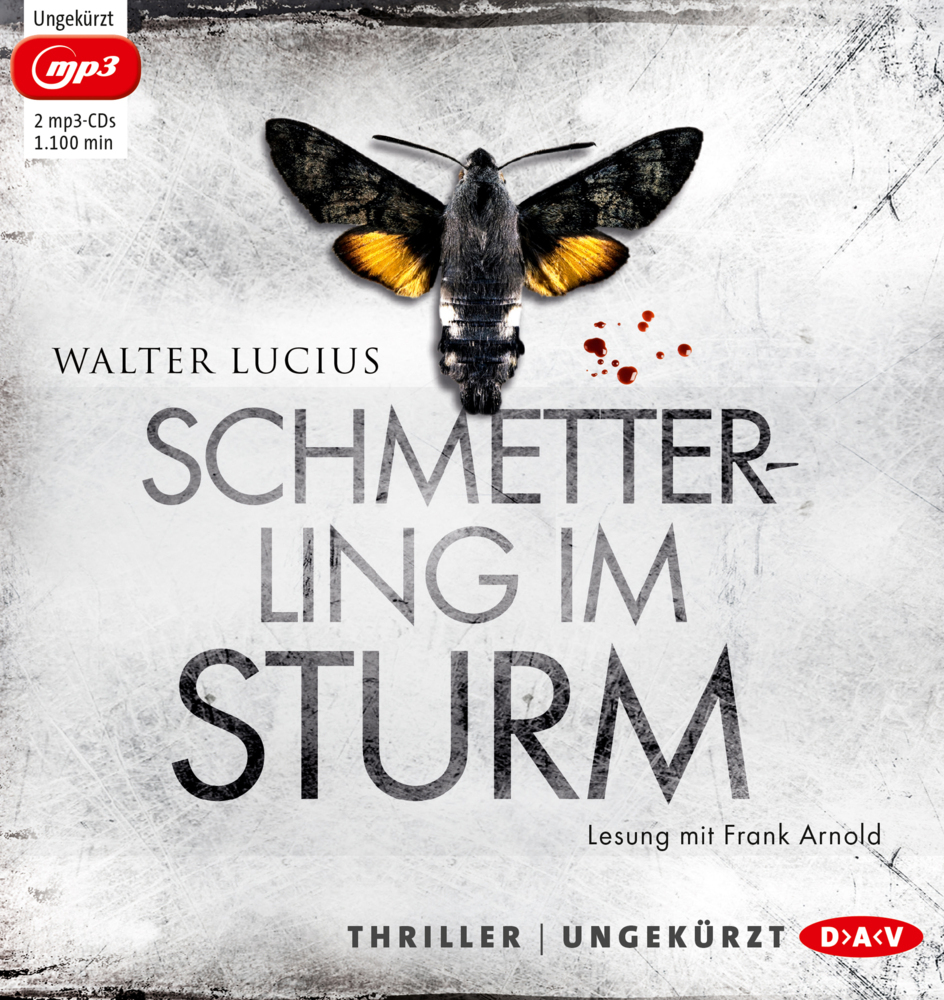 Cover: 9783862314485 | Schmetterling im Sturm, 2 Audio-CD, 2 MP3 | Walter Lucius | Audio-CD