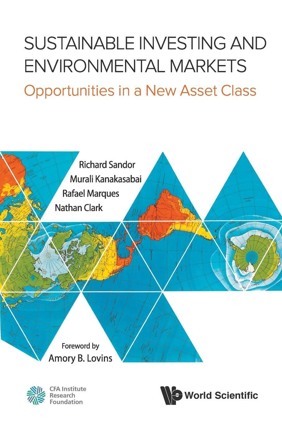 Cover: 9789813224872 | SUSTAINABLE INVESTING AND ENVIRONMENTAL MARKETS | Sandor (u. a.)