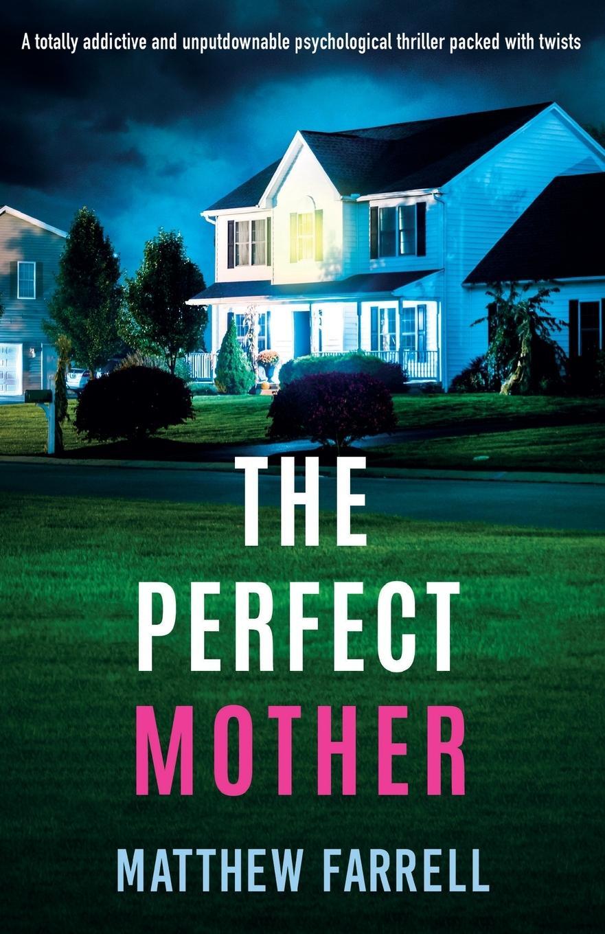 Cover: 9781803148434 | The Perfect Mother | Matthew Farrell | Taschenbuch | Paperback | 2022
