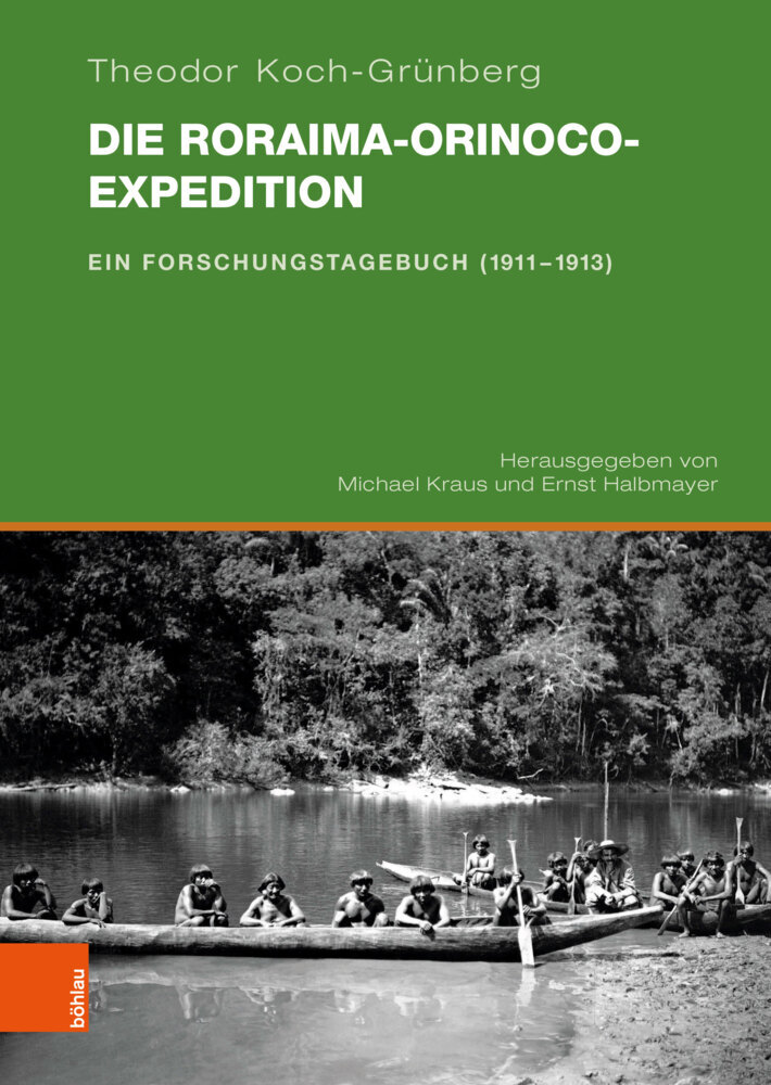 Cover: 9783412525545 | Die Roraima-Orinoco-Expedition | Ein Forschungstagebuch (1911-1913)