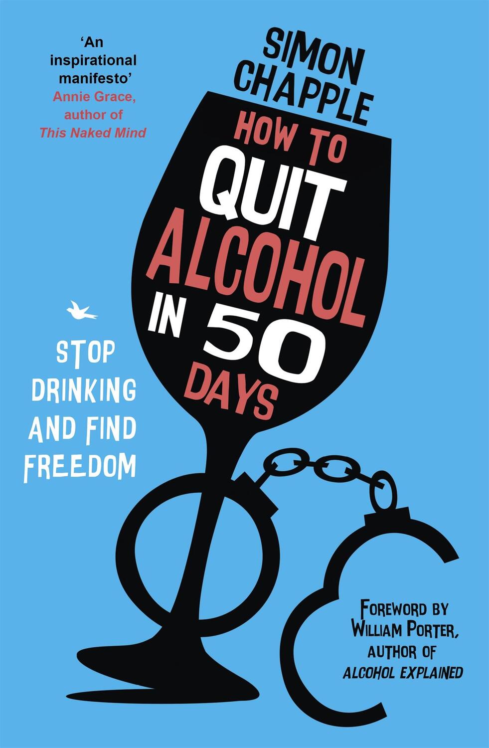Cover: 9781529357585 | How to Quit Alcohol in 50 Days | Stop Drinking and Find Freedom | Buch