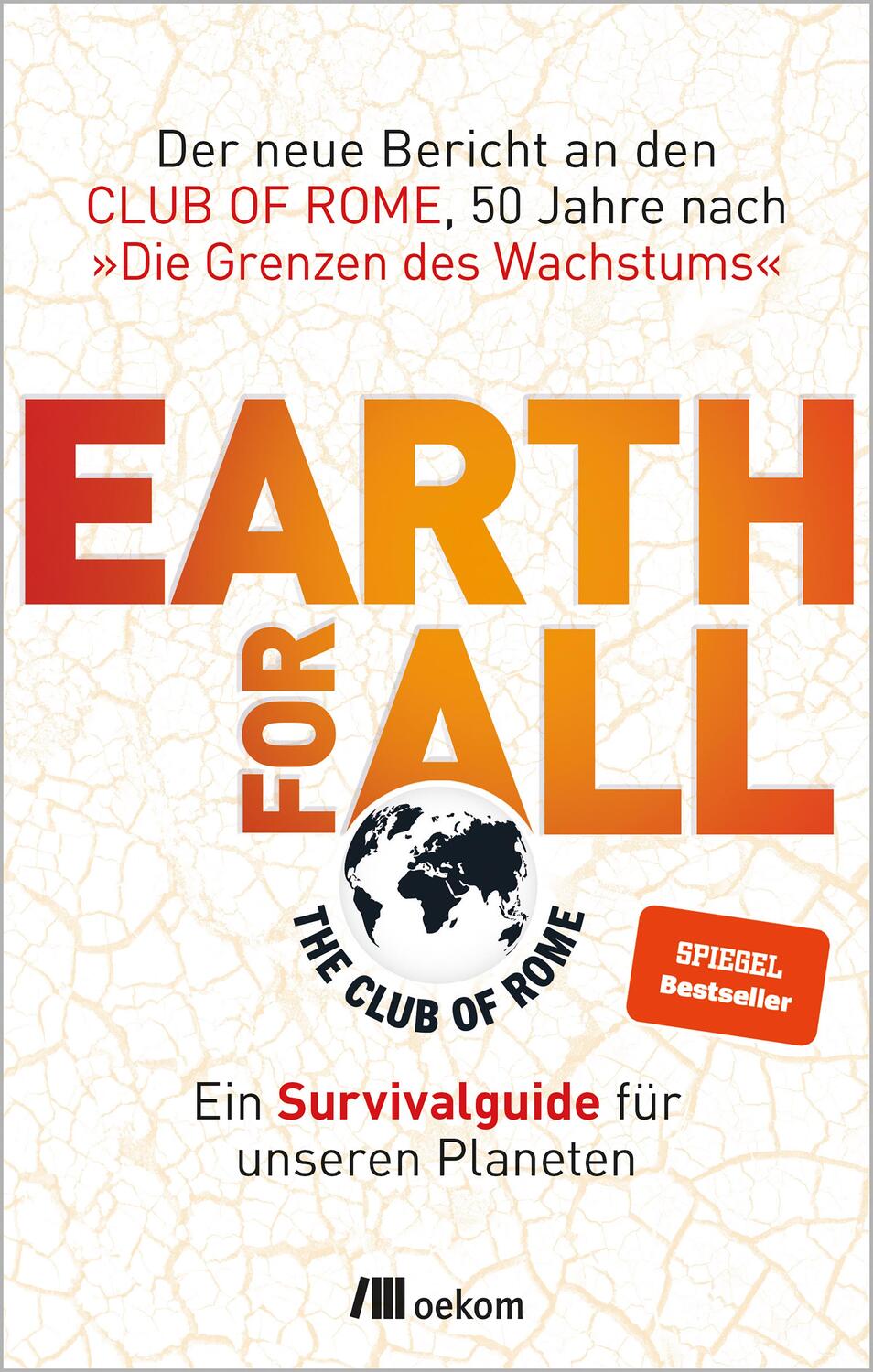 Cover: 9783962383879 | Earth for All | Club of Rome | Taschenbuch | Deutsch | 2022