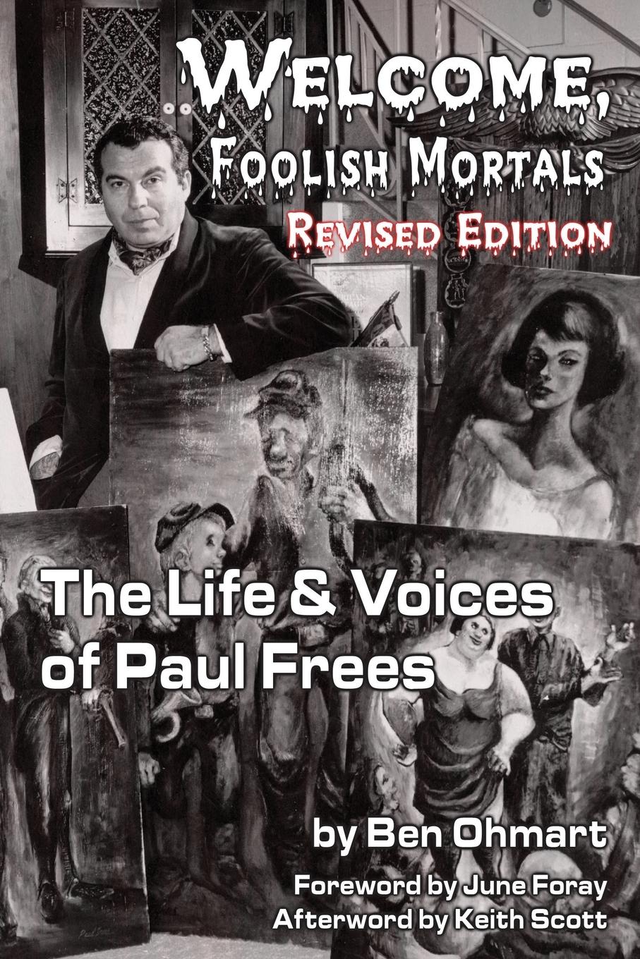 Cover: 9781593934347 | Welcome, Foolish Mortals the Life and Voices of Paul Frees (Revised...