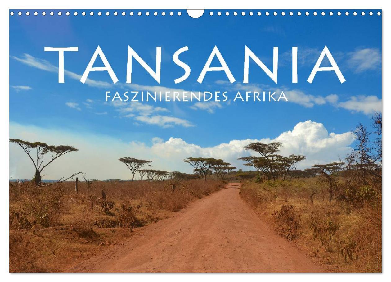 Cover: 9783435526925 | Tansania - Faszinierendes Afrika (Wandkalender 2025 DIN A3 quer),...