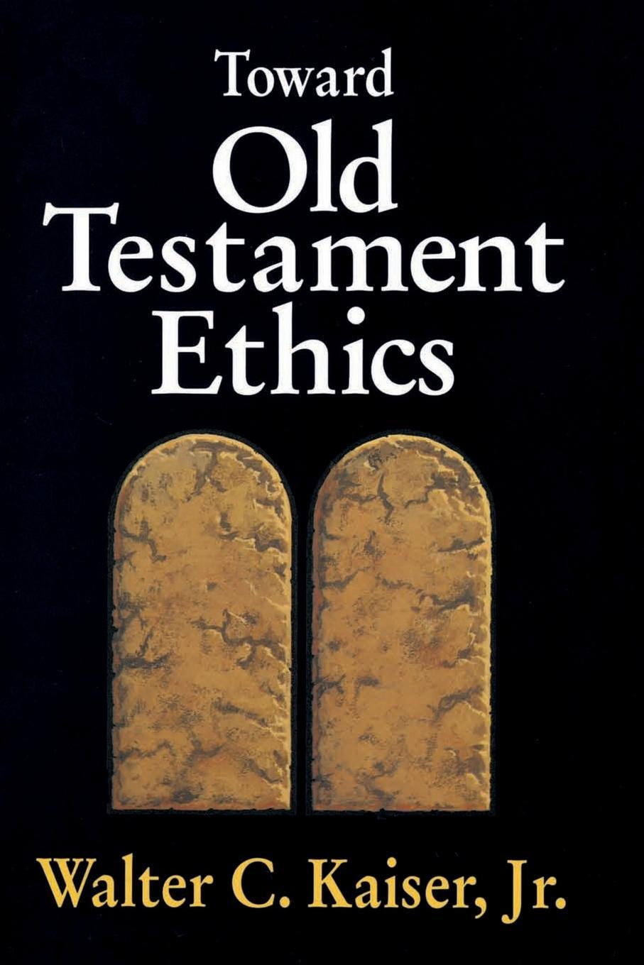 Cover: 9780310371113 | Toward Old Testament Ethics | Jr. Walter C. Kaiser | Taschenbuch