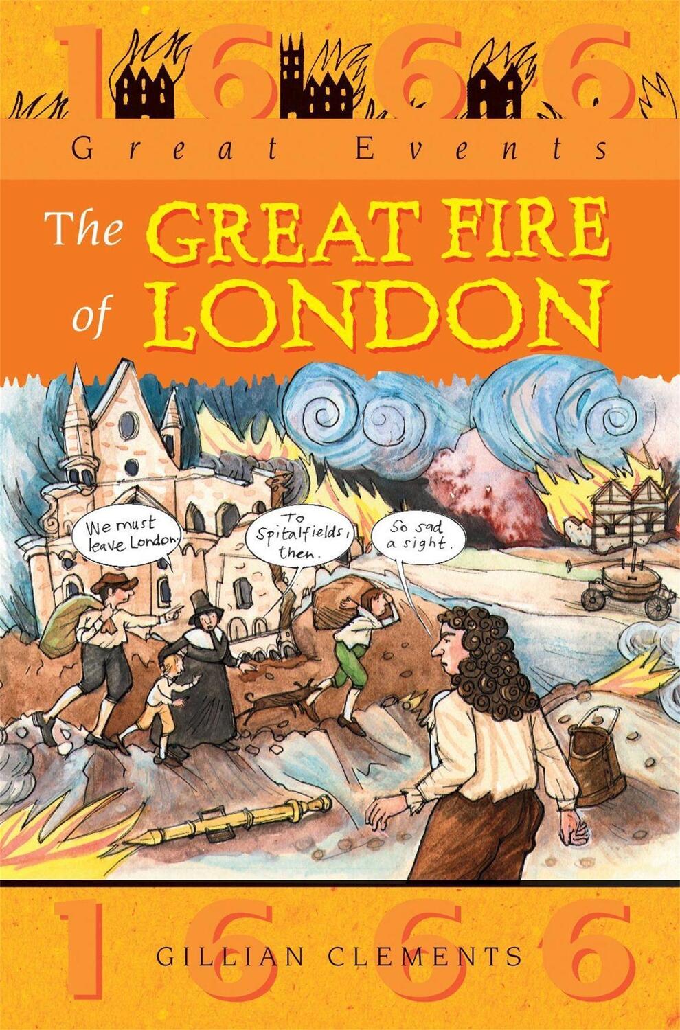 Cover: 9780749642518 | Great Events: Great Fire Of London | Gillian Clements | Taschenbuch
