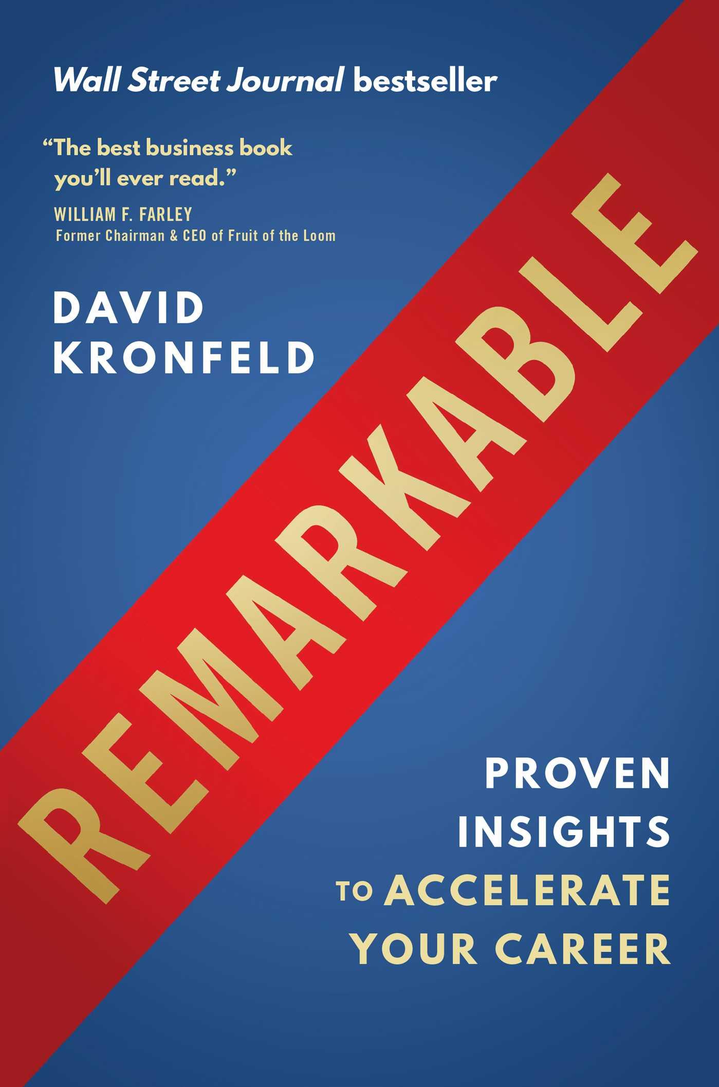 Cover: 9781953295637 | Remarkable | Proven Insights to Accelerate Your Career | Kronfeld