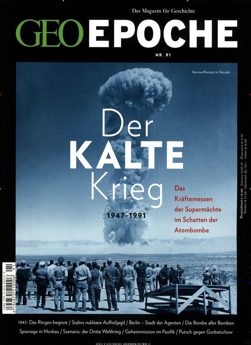 Cover: 9783652007429 | GEO Epoche 91/2018. Der Kalte Krieg | 1947-1991 | Michael Schaper