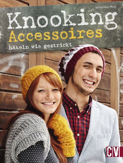 Cover: 9783841063625 | Knooking Accessoires häkeln wie gestrickt | Veronika Hug | Taschenbuch