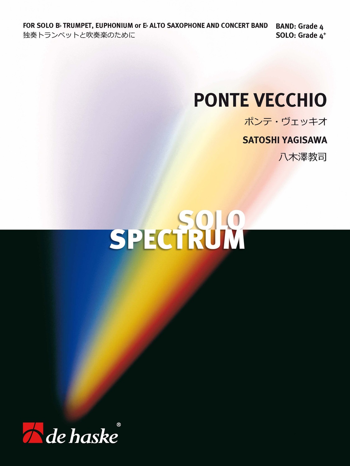 Cover: 9790035237137 | Ponte Vecchio | Satoshi Yagisawa | Solo Spectrum | Partitur