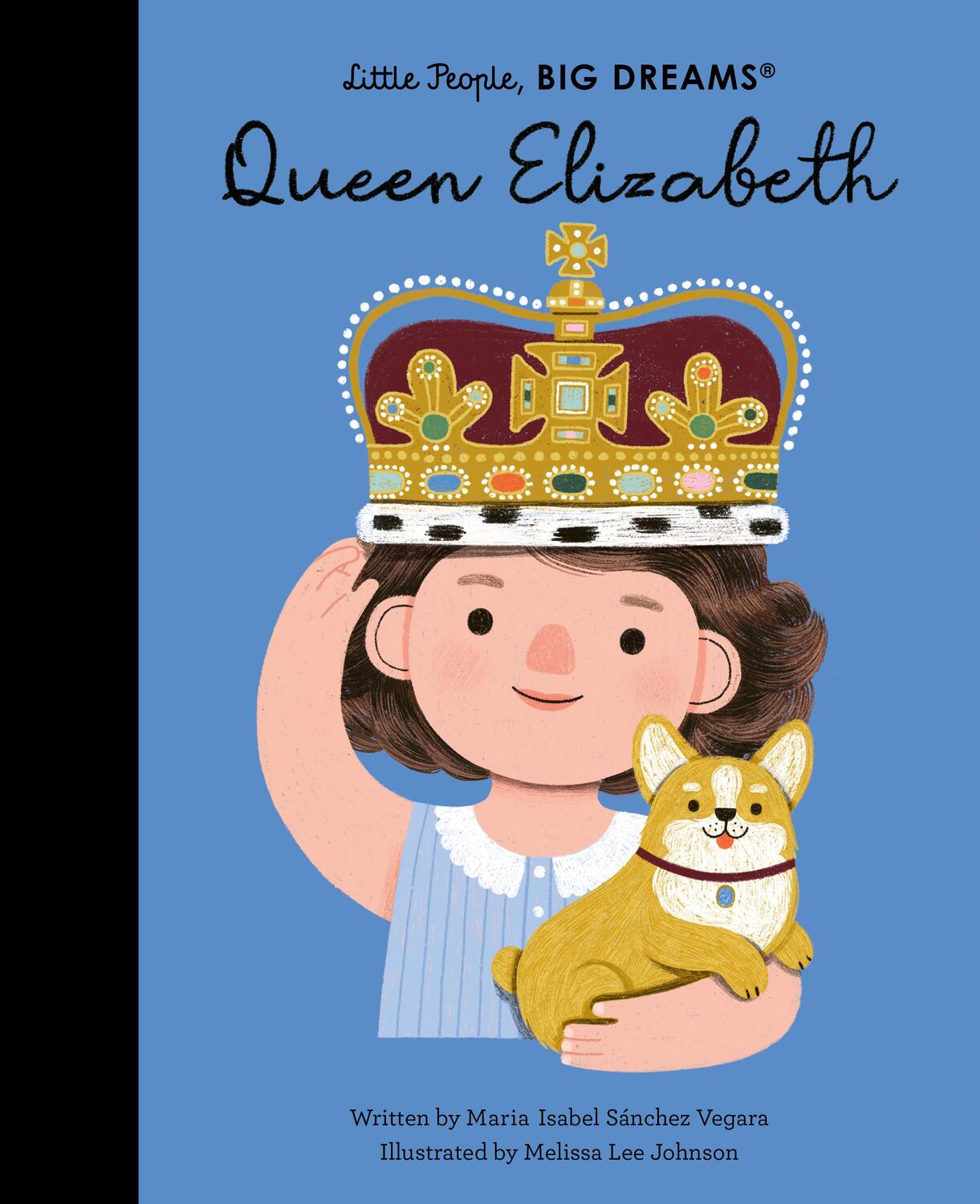 Cover: 9780711274495 | Little People, Big Dreams Queen Elizabeth | Vegara | Buch | 32 S.