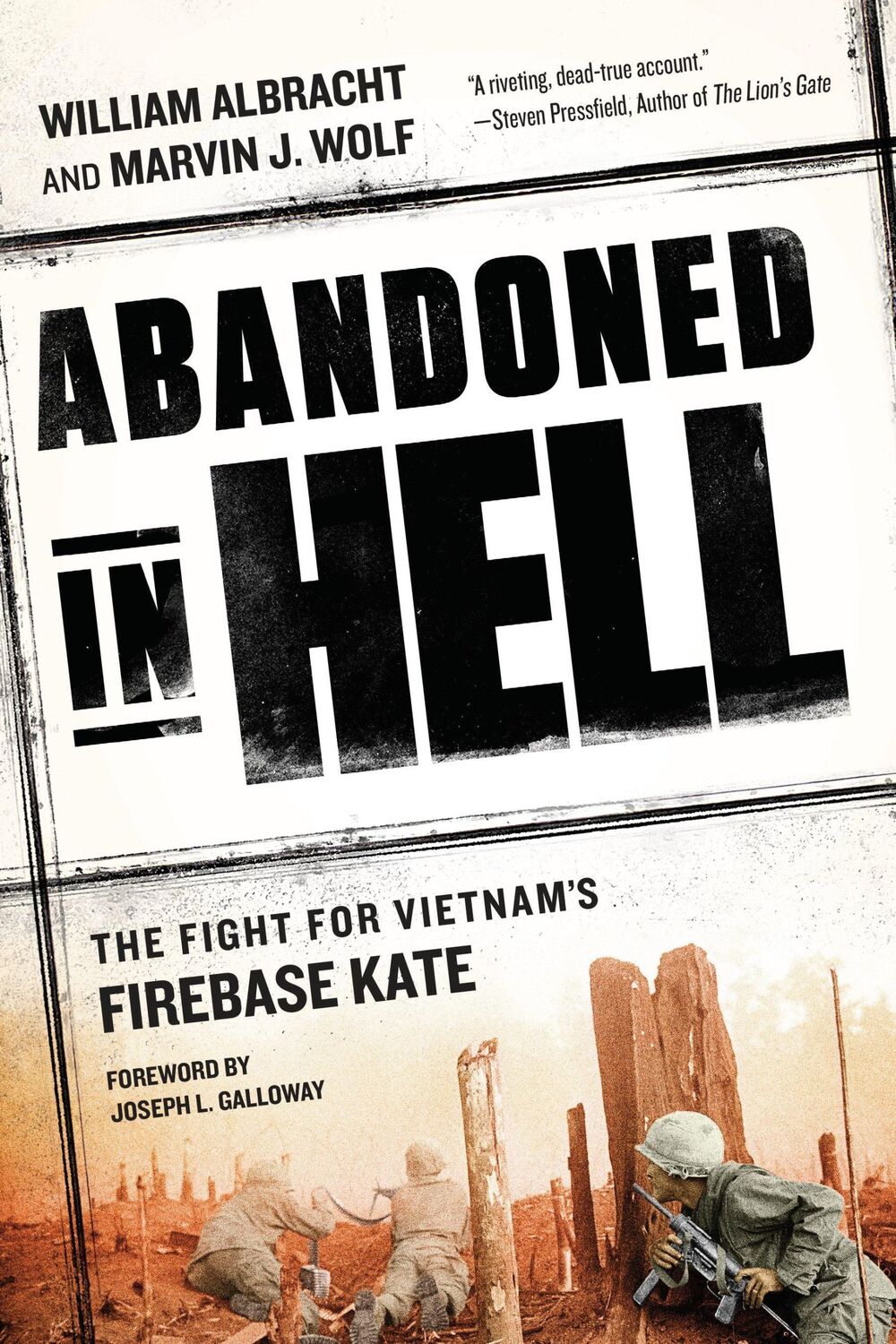 Cover: 9780451468093 | Abandoned in Hell | The Fight for Vietnam's Firebase Kate | Buch